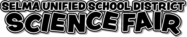 Selma Unified School District Science Fair
